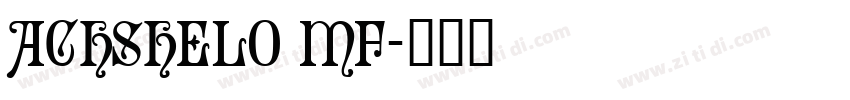 Achshelo MF字体转换